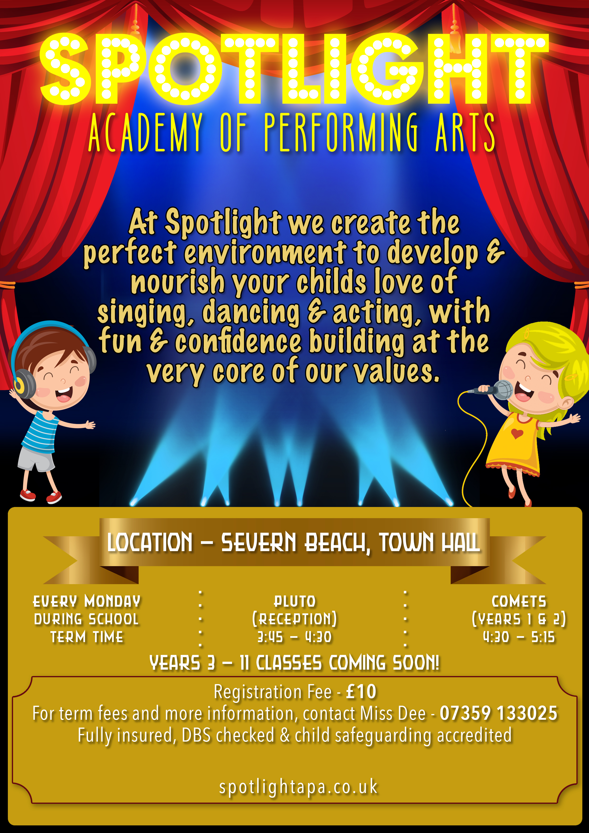 Spotlight Academy of Performing Arts Poster. Located in Severn Beach, Gloucestershire.